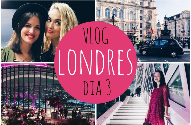 Vlog Londres Día 3 – #LivefromLondon