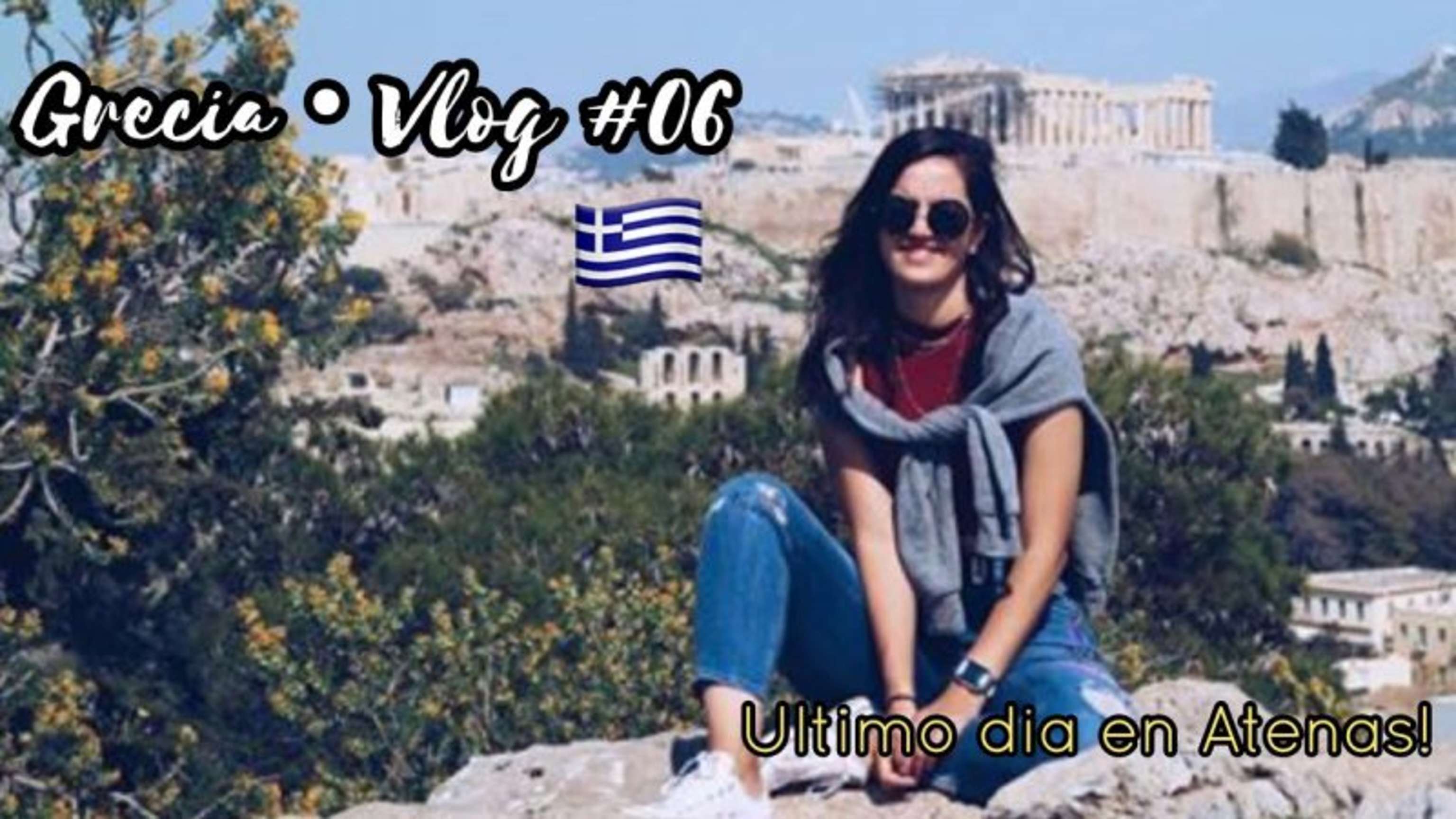 Último día en Atenas! | GRECIA VLOGS #06