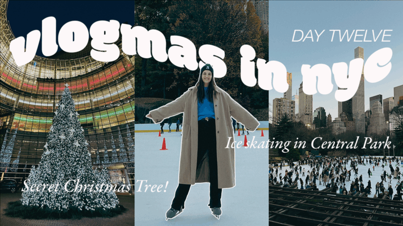 Vlogmas Day 12: Exploring New York City During the Holidays