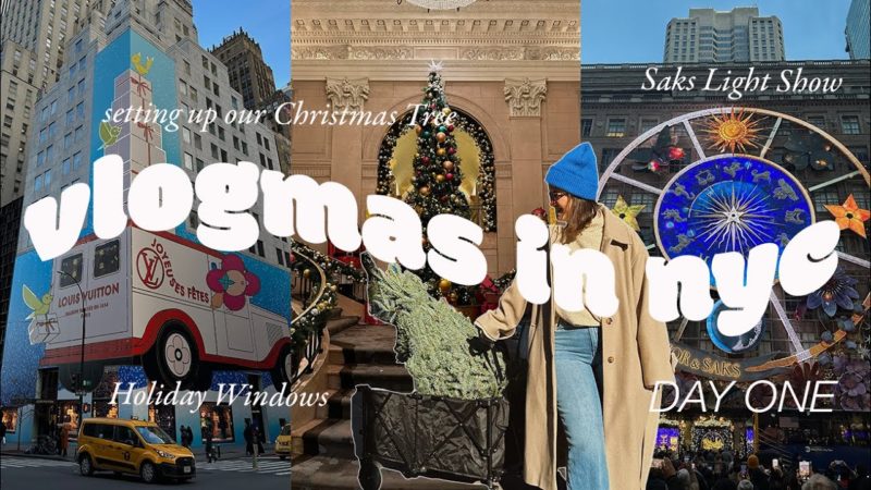 Vlogmas Day 1: Christmas Prep, Fifth Avenue Magic, and Holiday Cheer 🎄✨